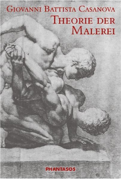 Theorie der Malerei - Giovanni Battista Casanova