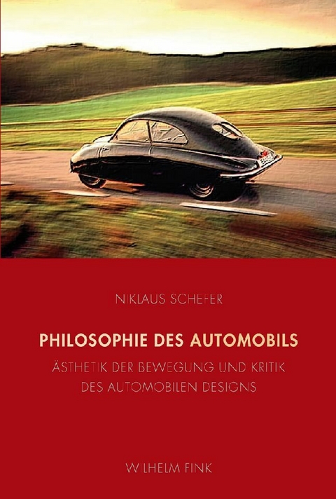 Philosophie des Automobils - Niklaus Schefer