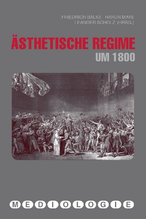 &Auml;sthetische Regime um 1800 - 
