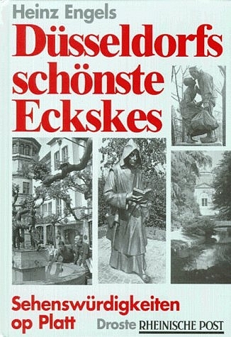 D&uuml;sseldorfs sch&ouml;nste Eckskes - Heinz Engels