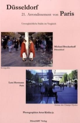 D&uuml;sseldorf - 21. Arondissement von Paris - Michael Brockerhoff, Lutz Hermann