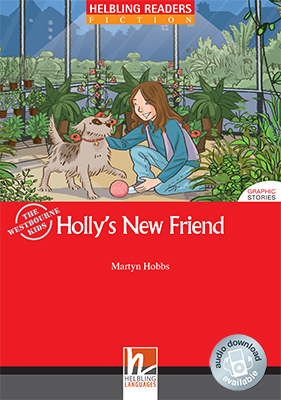 Helbling Readers Red Series, Level 1 / Holly's New Friend, Class Set - Martyn Hobbs