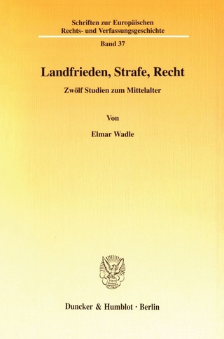 Landfrieden, Strafe, Recht.