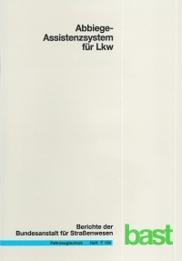 Abbiege-Assistenzsystem f&uuml;r Lkw - Benjamin Schreck, Patrick Seiniger