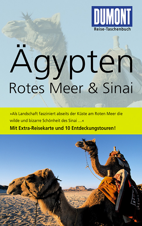 DuMont Reise-Taschenbuch Reisef&uuml;hrer &Auml;gypten, Rotes Meer & Sinai - Michel Rauch