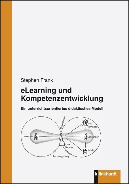 eLearning und Kompetenzentwicklung - Stephen Frank