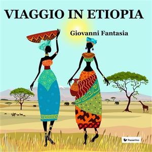 Viaggio in Etiopia