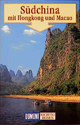 S&uuml;dchina mit Hongkong und Macao - Oliver F&uuml;lling