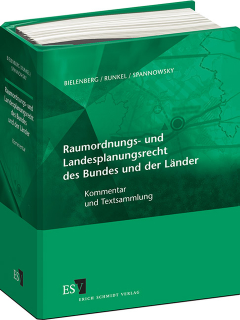 Raumordnungs- und Landesplanungsrecht des Bundes und der L&auml;nder - Einzelbezug - Peter Runkel, Willy Spannowsky, Frank Reitzig, Holger Schmitz