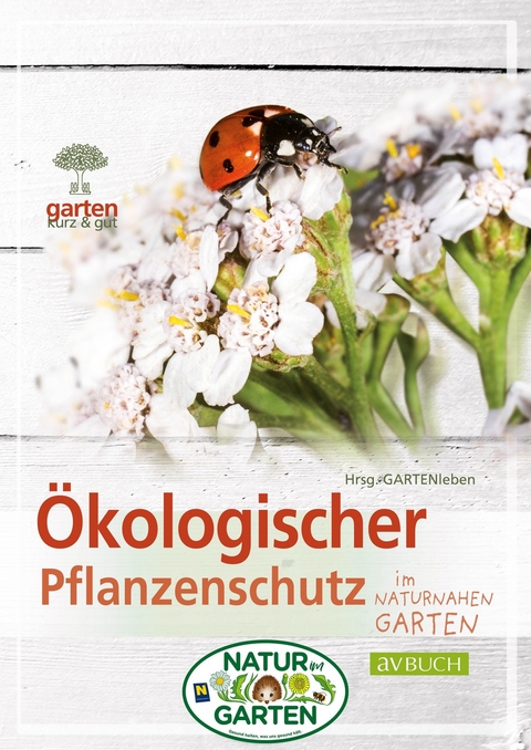 &Ouml;kologischer Pflanzenschutz - 