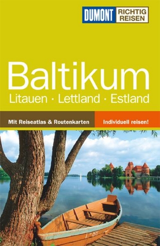 DuMont Richtig Reisen Reiseführer Baltikum, Litauen, Lettland, Estland