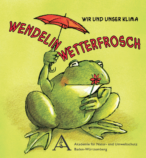 Wendelin Wetterfrosch - 