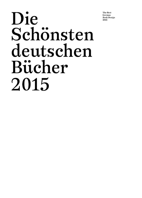 Die Sch&ouml;nsten deutschen B&uuml;cher 2015 The best German Book Design 2015