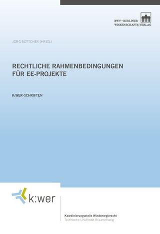 Rechtliche Rahmenbedingungen für EE-Projekte