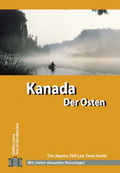 Kanada - Der Osten - Tim Jepson, Phil Lee, Tania Smith
