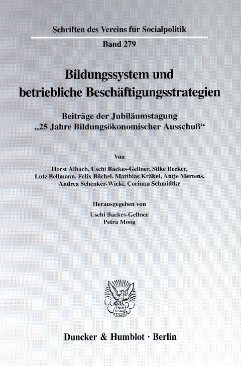 Bildungssystem und betriebliche Besch&auml;ftigungsstrategien. - 
