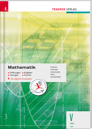 Mathematik V HAK/LW inkl. digitalem Zusatzpaket - Erklärungen, Aufgaben, Beispiele, Formeln