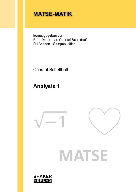 Analysis 1 - Christof Schelthoff