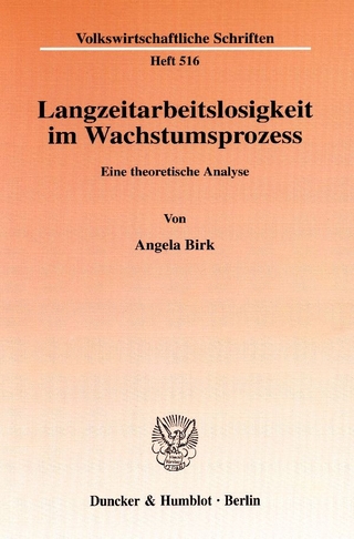 Langzeitarbeitslosigkeit im Wachstumsprozess.