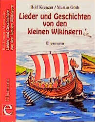 Lieder und Geschichten von den kleinen Wikingern