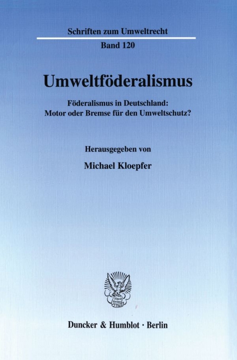 Umweltf&ouml;deralismus. - 