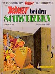 Asterix HC 16 Schweizern - René Goscinny, Albert Uderzo