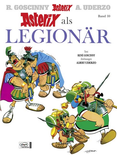 Asterix HC 10 Legion&auml;r - Ren&eacute; Goscinny, Albert Uderzo
