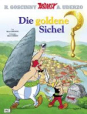 Asterix HC 05 Die goldene Sichel - Ren&eacute; Goscinny, Albert Uderzo