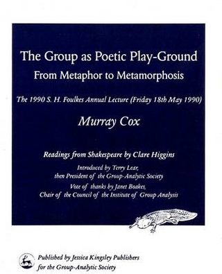 The Group as Poetic Play-Ground