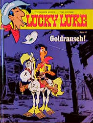 Lucky Luke / Goldrausch! -  Morris, Ren&eacute; Goscinny