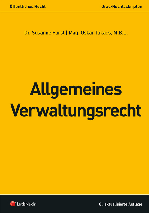 Allgemeines Verwaltungsrecht - Susanne Fürst, Oskar Takacs