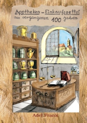 Apotheken-Einkaufszettel aus vergangenen hundert Jahren