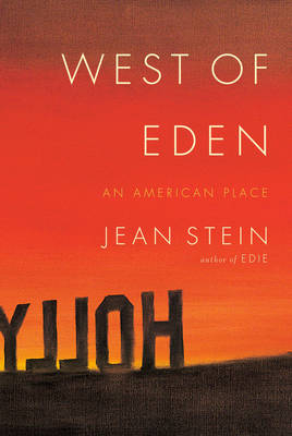 West of Eden - Jean Stein