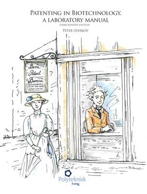 Patenting in Biotechnology - Peter Ulvskov