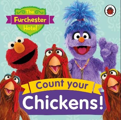 The Furchester Hotel: Count Your Chickens!