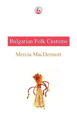Bulgarian Folk Customs