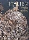 Italien. Monumente, St&auml;dte, Landschaften aus der Luft - 