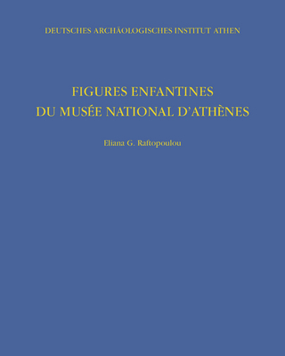 Figures Enfantines du Musée National d'Athènes