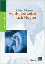 Aurikulomedizin nach Nogier - Rudolf Helling, Marianne Feldmeier