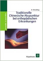 Traditionelle Chinesische Akupunktur bei orthopädischen Erkrankungen