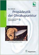 Prop&auml;deutik der Ohrakupunktur - Axel Rubach