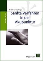 Sanfte Verfahren in der Akupunktur
