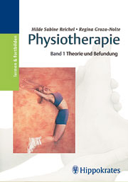 Physiotherapie, Bd.1: Theorie und Befundung
