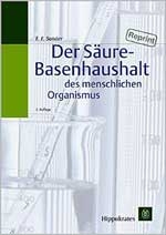 Der S&auml;ure-Basenhaushalt des menschlichen Organismus - Friedrich F Sander