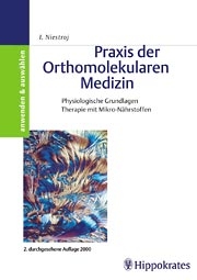 Praxis der Orthomolekularen Medizin