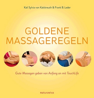 Goldene Massageregeln