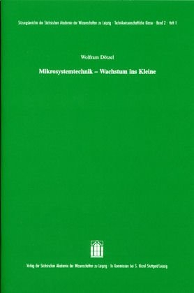 Mikrosystemtechnik - Wachstum ins Kleine