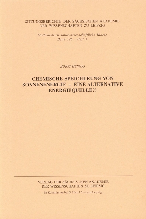 Chemische Speicherung von Sonnenenergie - eine alternative Energiequelle?! - Horst Hennig