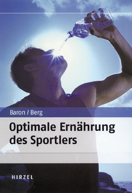 Optimale Ern&auml;hrung des Sportlers - Dieter K Baron