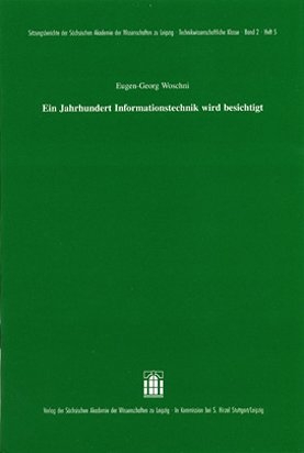 Ein Jahrhundert Informationstechnik wird besichtigt - Hans-Georg Woschni